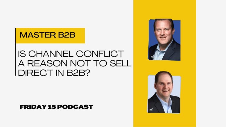 Is Channel Conflict a Reason Not to Sell Direct in B2B?
