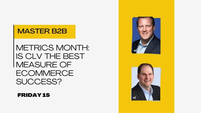Metrics Month: Is Customer Lifetime Value the Best Measure of Ecommerce Success?