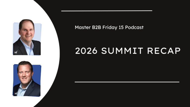A Recap of the 2026 Master B2B Mindshare Summit